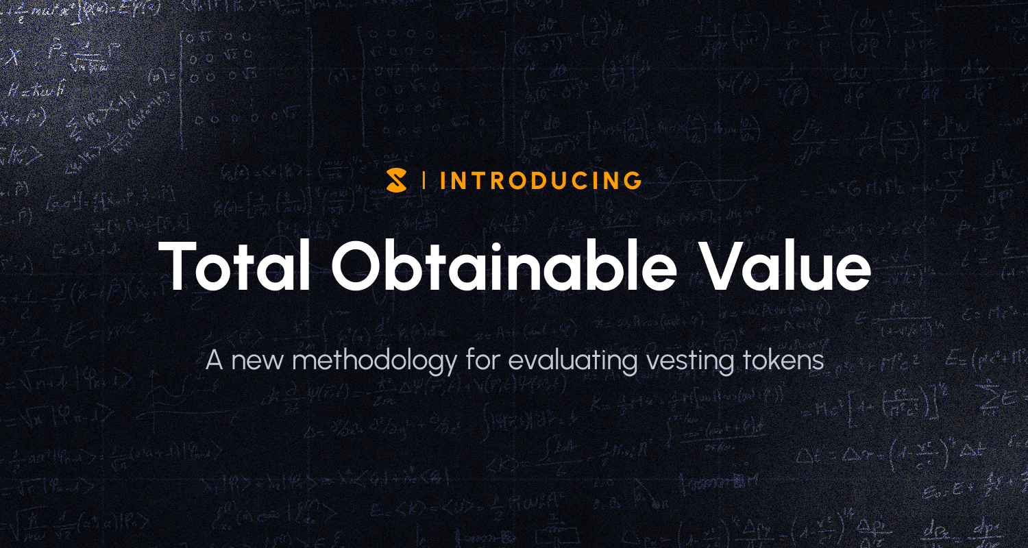 Total Obtainable Value: A New Methodology for Evaluating Vesting Tokens