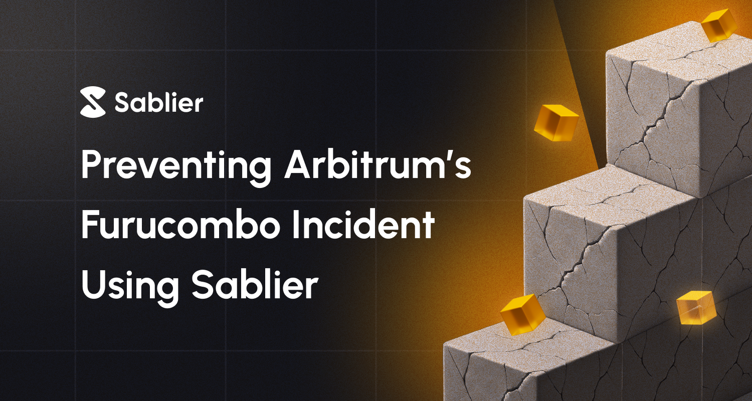 Preventing Arbitrum’s Furucombo Incident Using Sablier