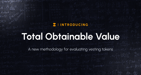 Total Obtainable Value: A New Methodology for Evaluating Vesting Tokens
