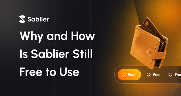 Why and How Sablier Is Still Free to Use